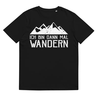 Ich Bin Dann Mal Wandern - Herren Premium Organic T-Shirt wandern Schwarz