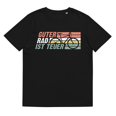 Guter Rad Ist Teuer - Herren Premium Organic T-Shirt fahrrad mountainbike Schwarz