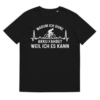 Warum Ich Ohne Akku Fahre Weil Ich Es Kann 3 - Herren Premium Organic T-Shirt fahrrad Schwarz