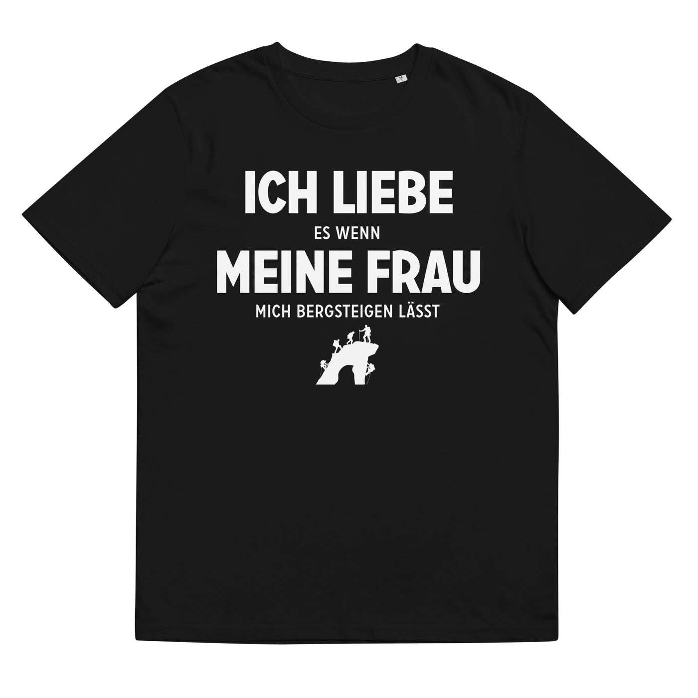 Ich Liebe Es Wenn Meine Frau Mich Bergsteigen Lasst - Herren Premium Organic T-Shirt klettern xxx yyy zzz Black