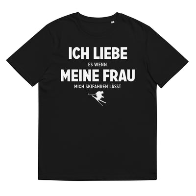 Ich Liebe Es Wenn Meine Frau Mich Skifahren Lasst - Herren Premium Organic T-Shirt klettern ski xxx yyy zzz Black