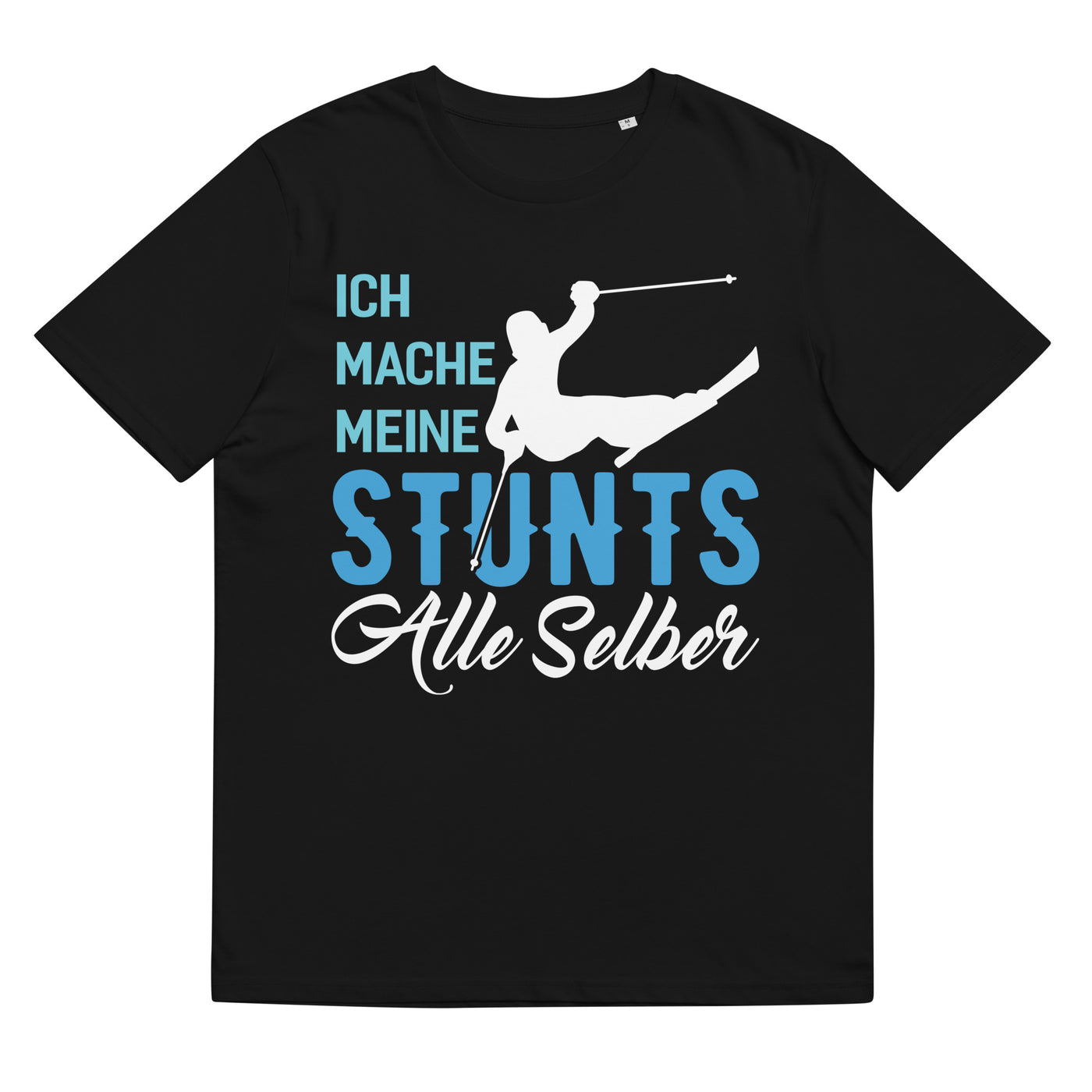 Ich mache meine Stunts alle selber - (S.K) - Herren Premium Organic T-Shirt klettern xxx yyy zzz Black