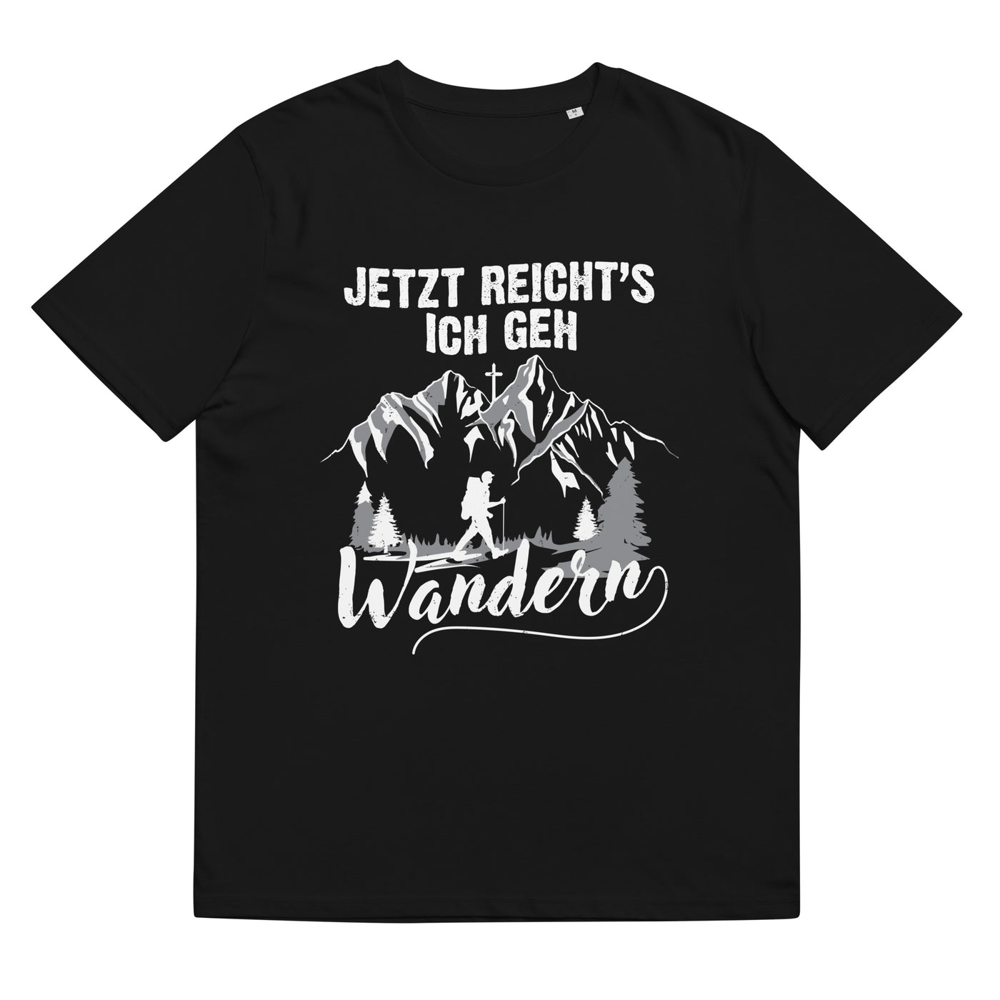 Jetzt Reichts ich geh Wandern - Herren Premium Organic T-Shirt wandern xxx yyy zzz Black