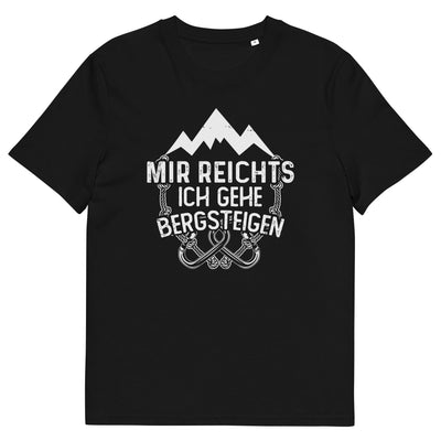 Mir reichts ich geh bergsteigen - Herren Premium Organic T-Shirt berge klettern xxx yyy zzz Black