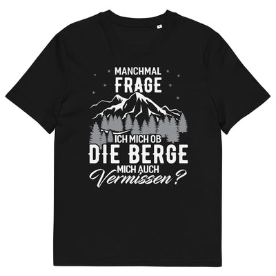 Ob die Berge mich auch vermissen - Herren Premium Organic T-Shirt berge wandern xxx yyy zzz Black