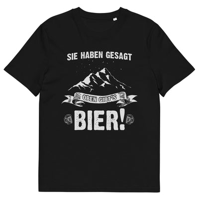 Sie haben gesagt oben gibts Bier - Herren Premium Organic T-Shirt berge wandern xxx yyy zzz Black