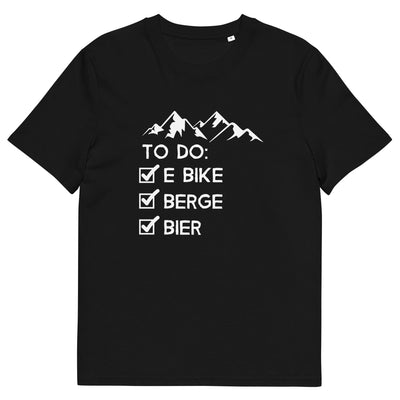 To Do Liste - E-Bike, Berge, Bier - Herren Premium Organic T-Shirt e-bike xxx yyy zzz Black