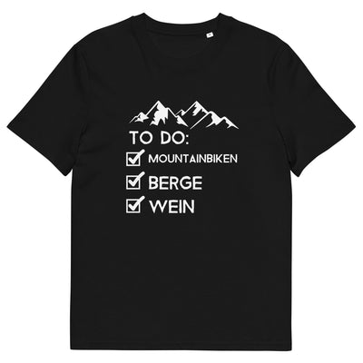 To Do Liste - Mountainbiken, Berge, Wein - (M) - Herren Premium Organic T-Shirt xxx yyy zzz Black