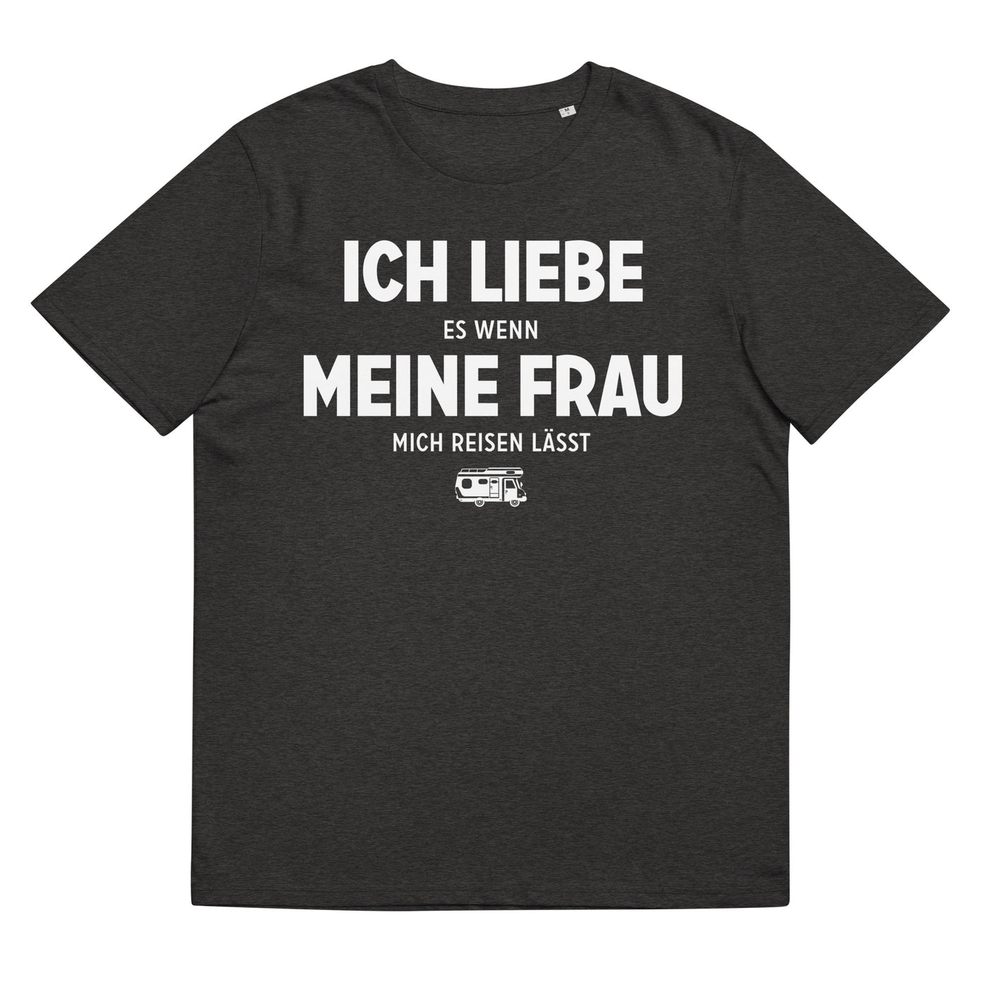 Ich Liebe Es Wenn Meine Frau Mich Reisen Lasst - Herren Premium Organic T-Shirt camping xxx yyy zzz Dark Heather Grey