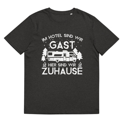 Im Hotel zu Gast - Hier zuhause - Herren Premium Organic T-Shirt camping xxx yyy zzz Dark Heather Grey