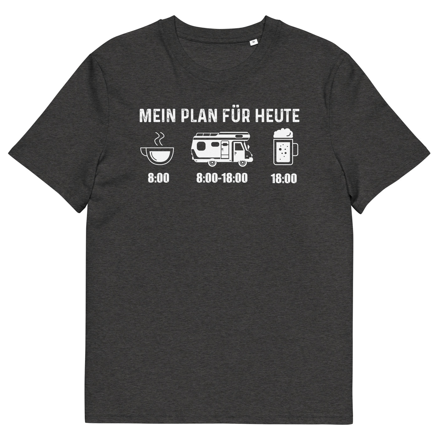 Mein Plan Für Heute - Herren Premium Organic T-Shirt camping xxx yyy zzz Dark Heather Grey