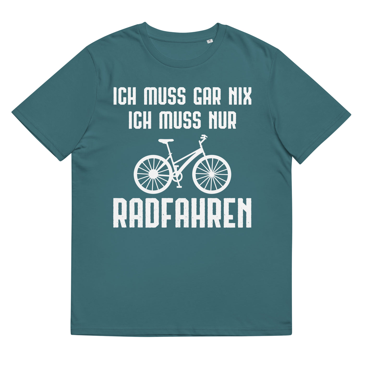 Ich Muss Gar Nix Ich Muss Nur Radfahren - Herren Premium Organic T-Shirt fahrrad xxx yyy zzz Stargazer