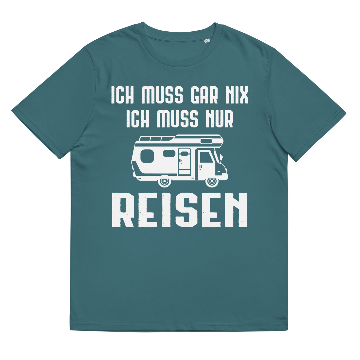 Ich Muss Gar Nix Ich Muss Nur Reisen - Herren Premium Organic T-Shirt camping xxx yyy zzz Stargazer