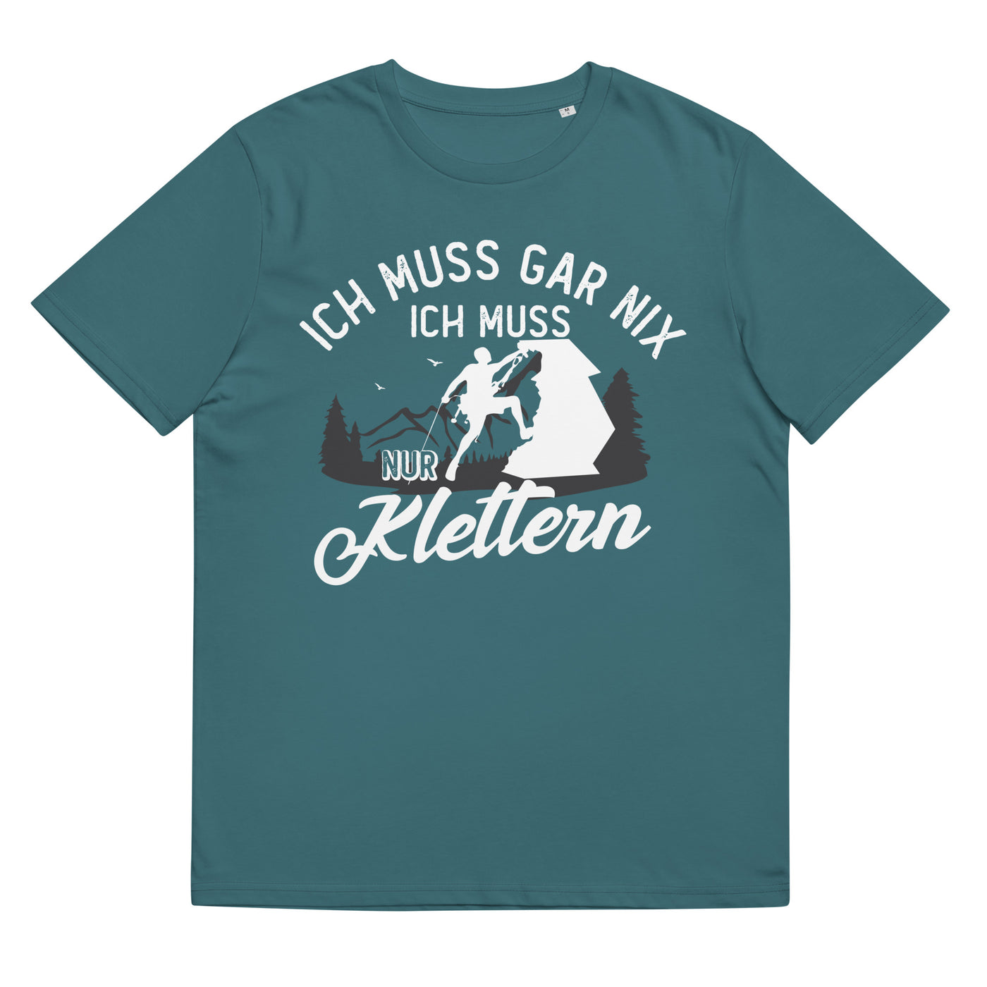 Ich muss gar nix, ich muss nur klettern - Herren Premium Organic T-Shirt klettern xxx yyy zzz Stargazer