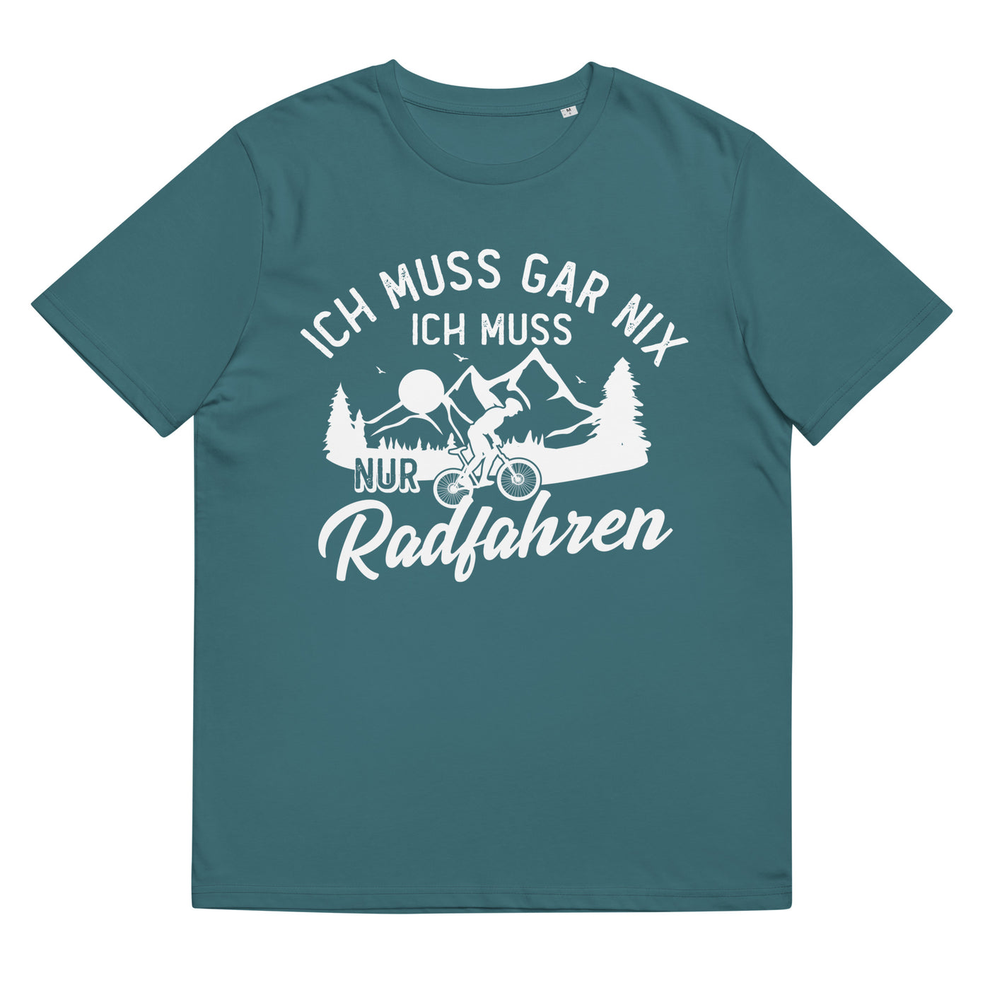 Ich muss gar nix, ich muss nur radfahren - Herren Premium Organic T-Shirt fahrrad xxx yyy zzz Stargazer