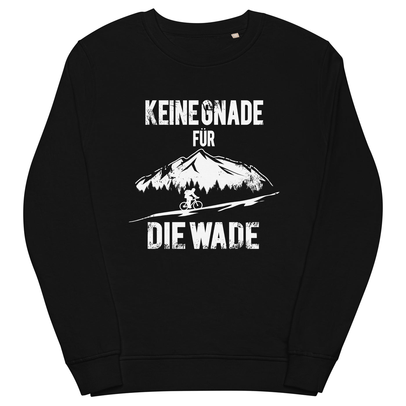 Keine Gnade - für die Wade - Unisex Premium Organic Sweatshirt fahrrad mountainbike Schwarz