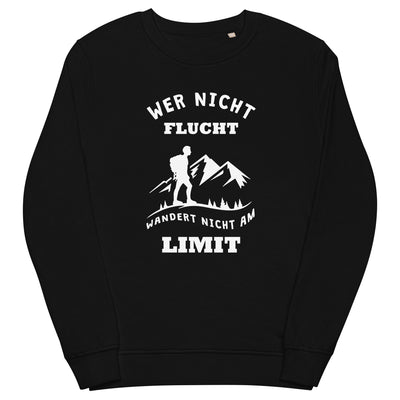 Wer nicht flucht wandert nicht am Limit - Unisex Premium Organic Sweatshirt berge Schwarz