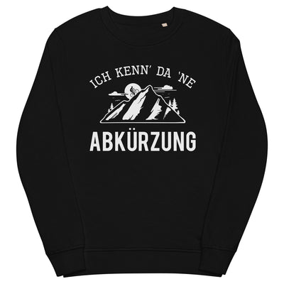 Ich kenn da ne Abkürzung - (M) - Unisex Premium Organic Sweatshirt xxx yyy zzz Black