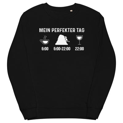 Mein Perfekter Tag 1 - Unisex Premium Organic Sweatshirt klettern xxx yyy zzz Black