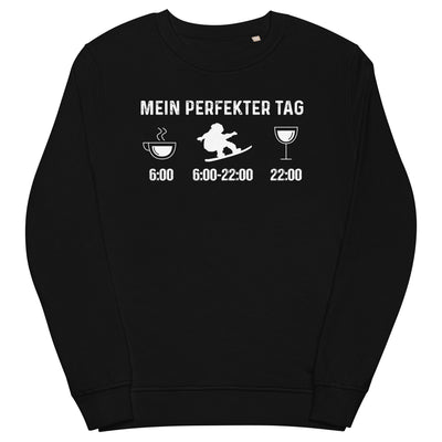 Mein Perfekter Tag 1 - Unisex Premium Organic Sweatshirt snowboarden xxx yyy zzz Black