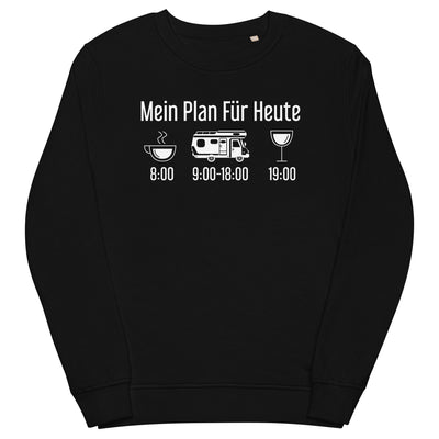 Mein Plan Für Heute - Unisex Premium Organic Sweatshirt camping xxx yyy zzz Black