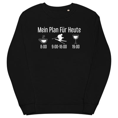 Mein Plan Für Heute - Unisex Premium Organic Sweatshirt klettern ski xxx yyy zzz Black