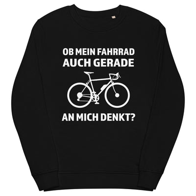 Ob mein Fahrrad gerade an mich denkt - Unisex Premium Organic Sweatshirt fahrrad xxx yyy zzz Black