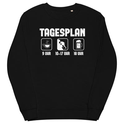 Tagesplan - Unisex Premium Organic Sweatshirt klettern xxx yyy zzz Black