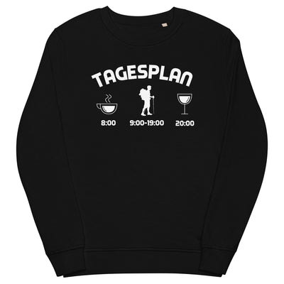 Tagesplan - Unisex Premium Organic Sweatshirt wandern xxx yyy zzz Black