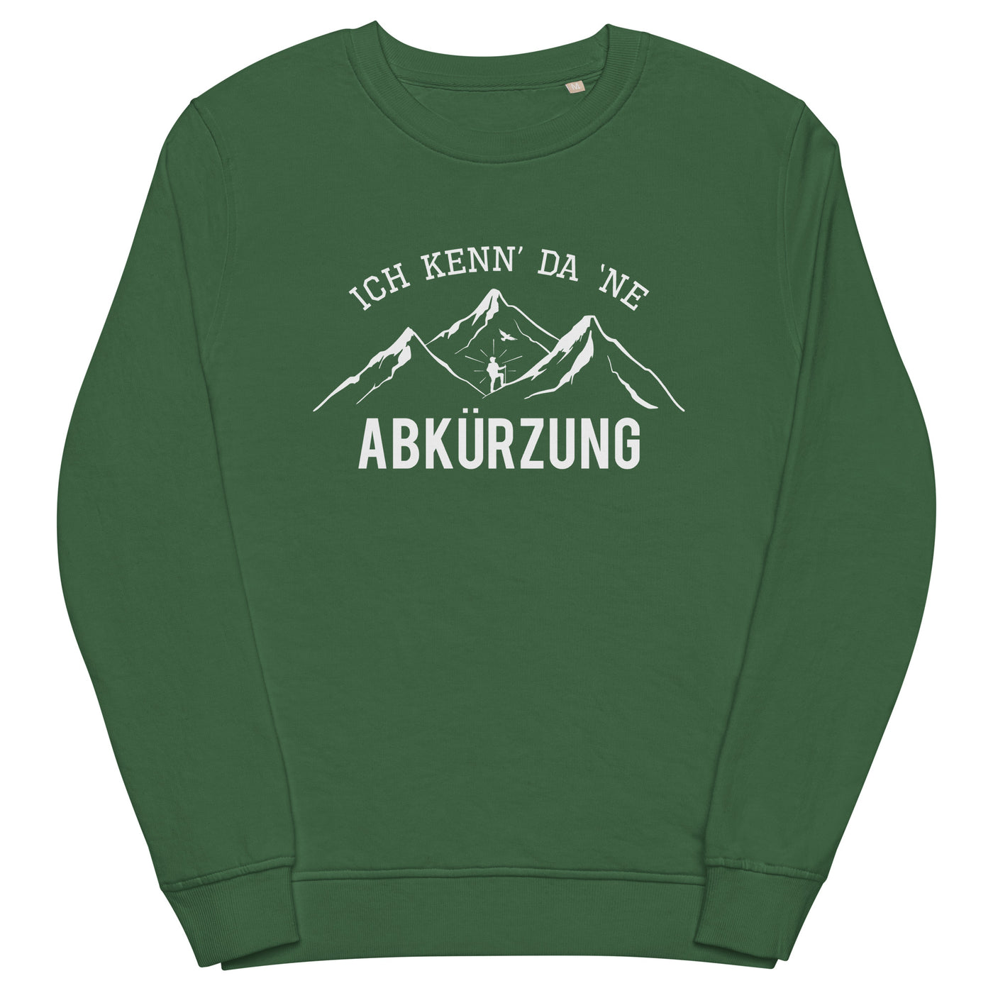 Ich Kenne Da Ne Abkürzung - Unisex Premium Organic Sweatshirt berge wandern Bottle Green