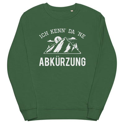 Ich kenn da ne Abkürzung - Unisex Premium Organic Sweatshirt mountainbike Bottle Green