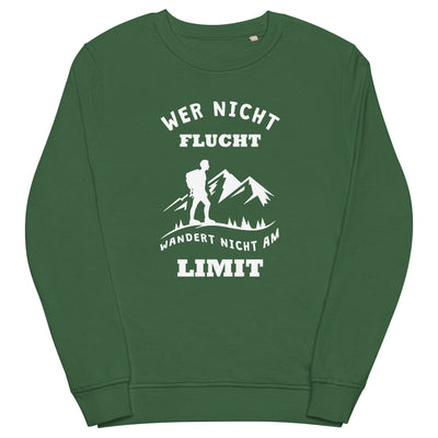 Wer nicht flucht wandert nicht am Limit - Unisex Premium Organic Sweatshirt berge Bottle Green