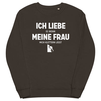 Ich Liebe Es Wenn Meine Frau Mich Klettern Lasst - Unisex Premium Organic Sweatshirt klettern xxx yyy zzz Deep Charcoal Grey