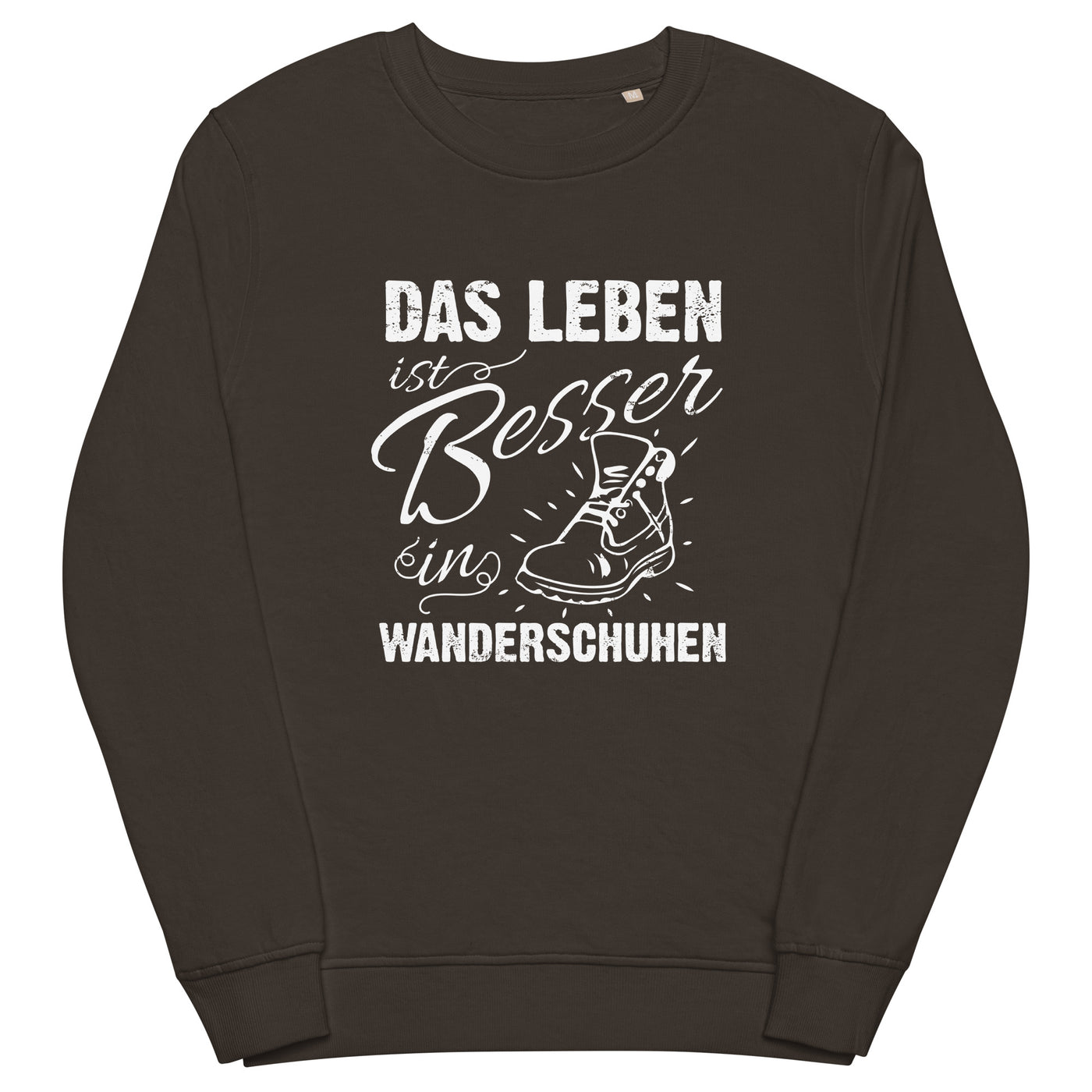 Leben besser in Wanderschuhen - Unisex Premium Organic Sweatshirt wandern xxx yyy zzz Deep Charcoal Grey