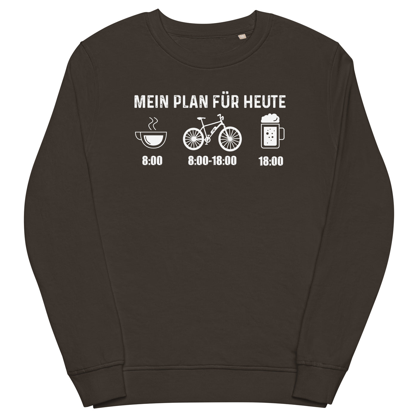 Mein Plan Für Heute - Unisex Premium Organic Sweatshirt e-bike xxx yyy zzz Deep Charcoal Grey