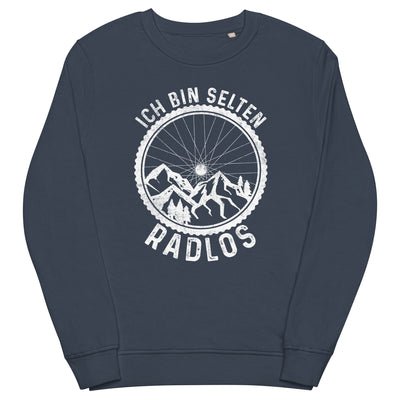 Ich bin selten radlos - Unisex Premium Organic Sweatshirt fahrrad mountainbike Navyblau