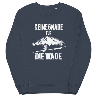 Keine Gnade - für die Wade - Unisex Premium Organic Sweatshirt fahrrad mountainbike Navyblau