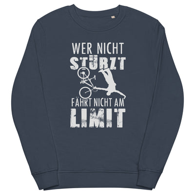 Wer nicht stürzt - fährt nicht am Limit - Unisex Premium Organic Sweatshirt mountainbike Navyblau