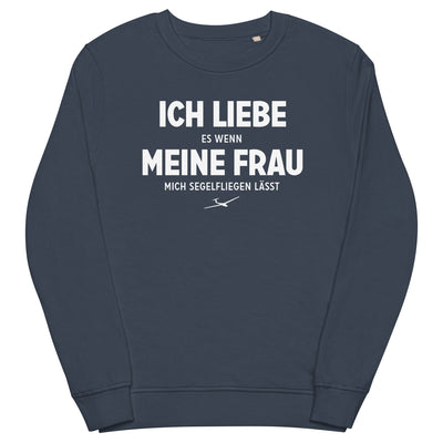 Ich Liebe Es Wenn Meine Frau Mich Segelfliegen Lasst - Unisex Premium Organic Sweatshirt berge xxx yyy zzz French Navy