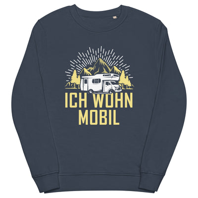 Ich wohn mobil - Unisex Premium Organic Sweatshirt camping xxx yyy zzz French Navy