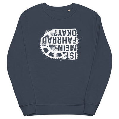 Ist mein Fahrrad okay - Unisex Premium Organic Sweatshirt fahrrad xxx yyy zzz French Navy