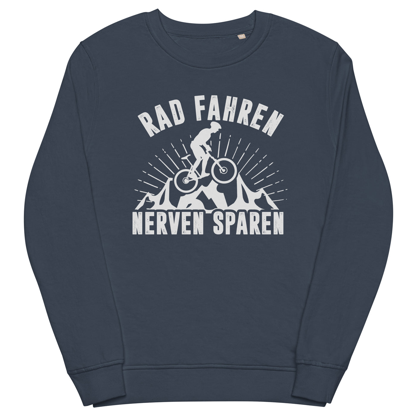 Rad fahren Nerven sparen - Unisex Premium Organic Sweatshirt fahrrad xxx yyy zzz French Navy