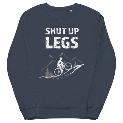 Shut up Legs - (M) - Unisex Premium Organic Sweatshirt xxx yyy zzz French Navy