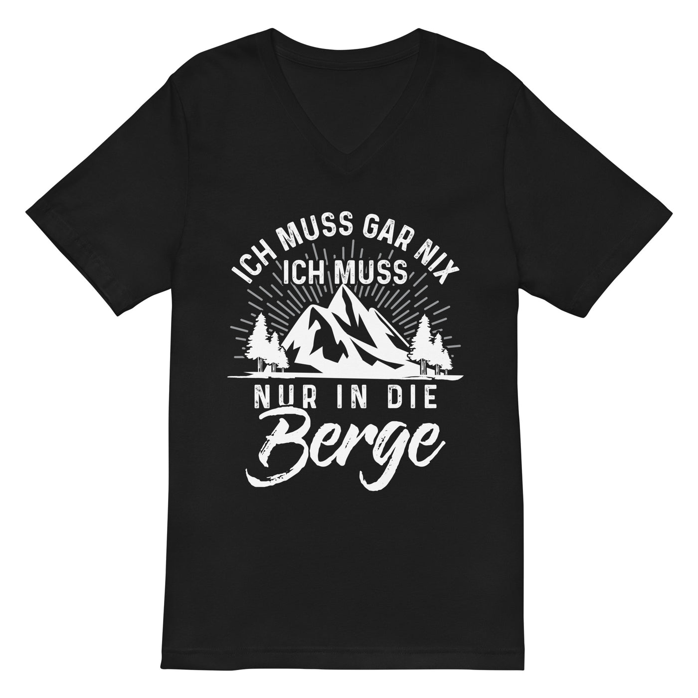 Ich muss nur in die Berge - Herren V-Neck Shirt berge wandern 2XL