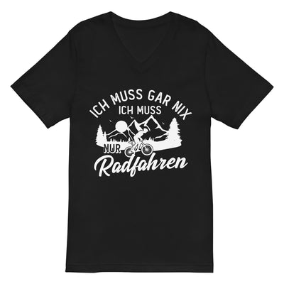 Ich muss gar nix, ich muss nur radfahren - Herren V-Neck Shirt fahrrad xxx yyy zzz Default Title