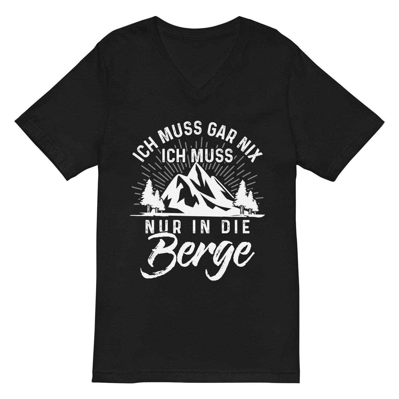 Ich muss nur in die Berge - Herren V-Neck Shirt berge wandern xxx yyy zzz Default Title