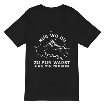 Nur wo du zu fuss warst - Herren V-Neck Shirt berge wandern xxx yyy zzz 2XL