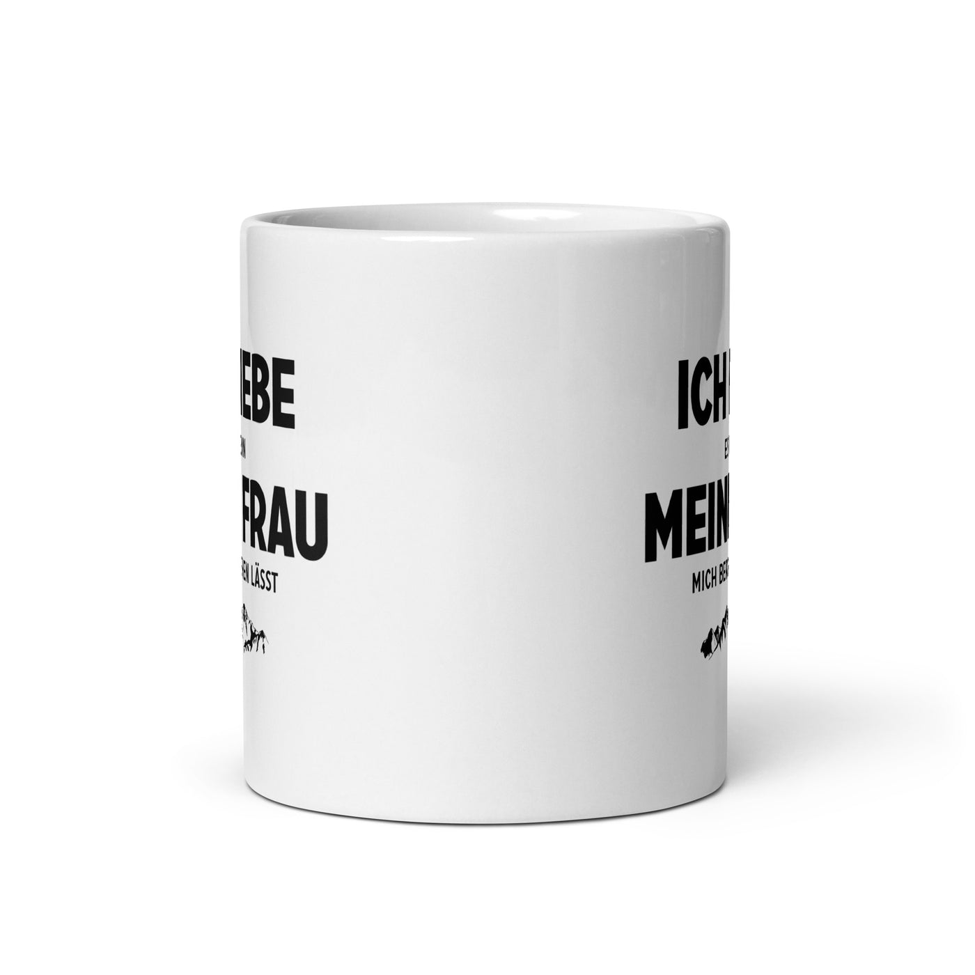 Ich Liebe Es Wenn Meine Frau Mich Berggehen Lasst - Tasse berge