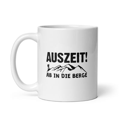 Auszeit, Ab In Die Berge - Tasse berge 11oz