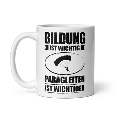 Bildung Ist Wichtig Parableiten Ist Wichtiger - Tasse berge 11oz